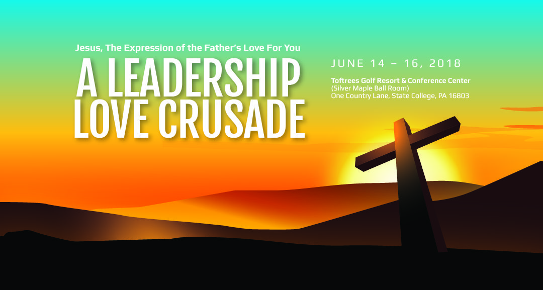 Come Experience the Father’s Love Crusade