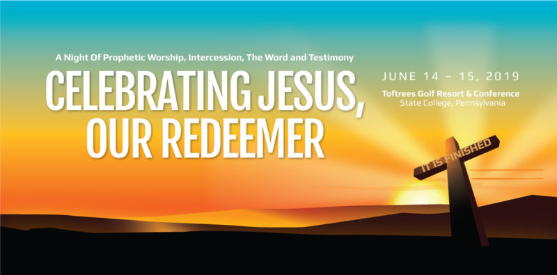 Join Us In PA for Celebrating Jesus, The Redeemer